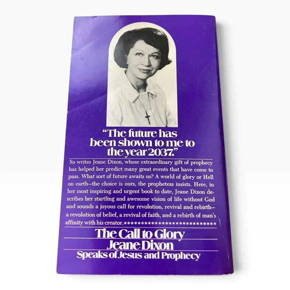 The Call to Glory Jeane Dixon Speaks of Jesus and Prophecy Bantam Paperback